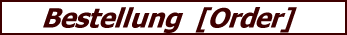 Bestellung